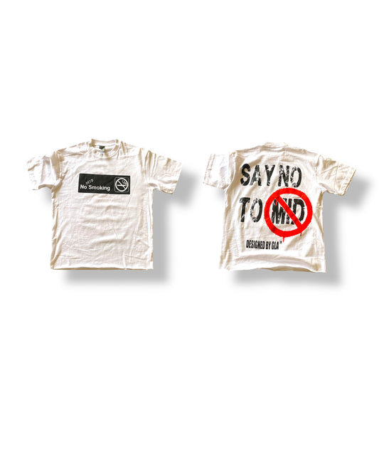 The “No Mid Smoking” Tee